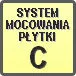 Piktogram - System mocowania płytki: C